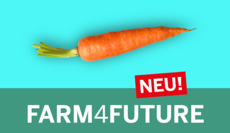 FARM4FUTURE - Landwirtschaft und das Essen der Zukunft