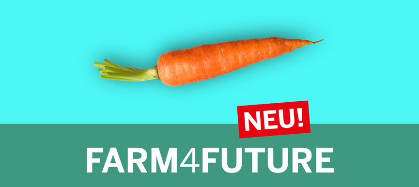 FARM4FUTURE - Landwirtschaft und das Essen der Zukunft