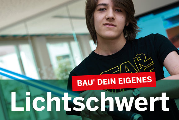 Bau Dein eigenes Lichtschwert in den Herbstferien