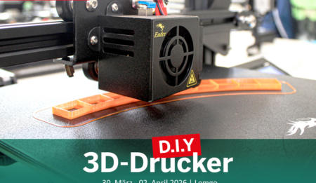 D.I.Y. 3D-Drucker - Dein eigener Drucker für zuhause - Kurs in den Osterferien 2026