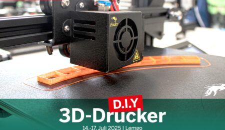D.I.Y. 3D-Drucker - Dein eigener Drucker für zuhause - Kurs in den Sommerferien