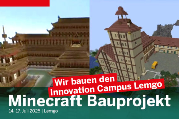 Minecraft Bauprojekt - Wir bauen den Innovation Campus Lemgo!